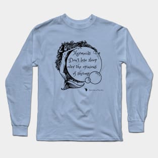 Mermaids Don't Lose Sleep Long Sleeve T-Shirt